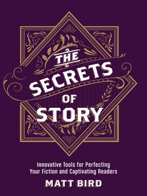 cover image of The Secrets of Story